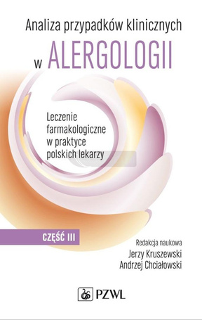 Analiza przypadków klinicznych w alergologii cz.3