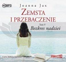 Zemsta i przebaczenieT.5 Bezkres nadziei audiobook