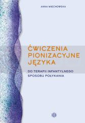 Ćwiczenia pionizacyjne języka do terapii...