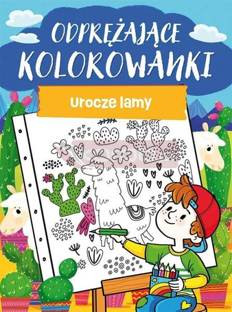 Odprężające kolorowanki. Urocze lamy