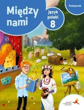 J.Polski SP 8 Między Nami podręcznik GWO