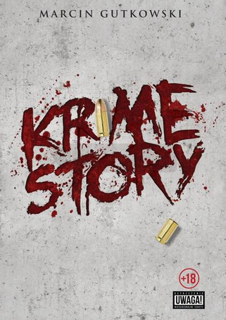 Krime Story - Marcin KALI Gutkowski