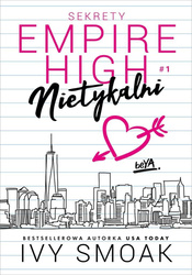 Sekrety Empire High T.1 Nietykalni