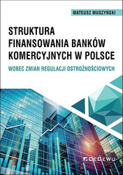 Struktura finansowania banków komercyjnych..