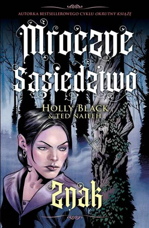 Mroczne sąsiedztwo T.2 Znak