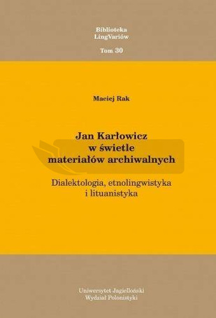 Jan Karłowicz w świetle materiałów archiwalnych