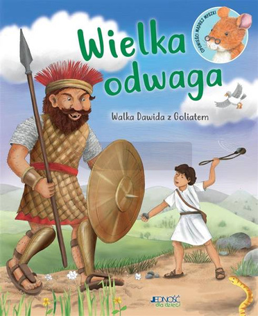 Wielka odwaga. Walka Dawida z Goliatem