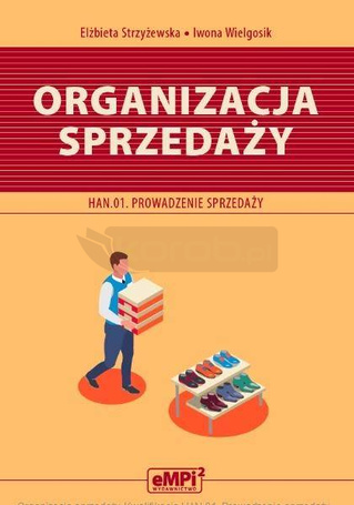 Organizacja sprzedaży. Kwalifikacja HAN.01.