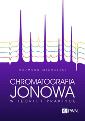 Chromatografia jonowa w teorii i praktyce