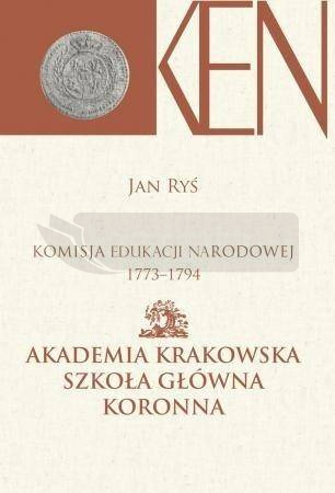 Komisja Edukacji Narodowej 1773-1794 T.3 cz.1