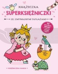 Książeczka z tatuażami. Księżniczka Hania