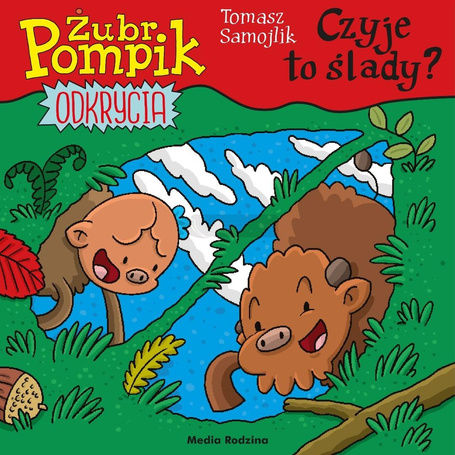 Żubr Pompik. Odkrycia T.15. Czyje to ślady?