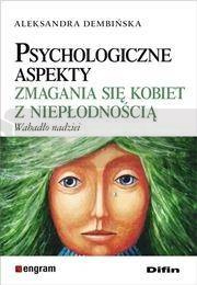 Psychologiczne aspekty zmagania się kobiet z...
