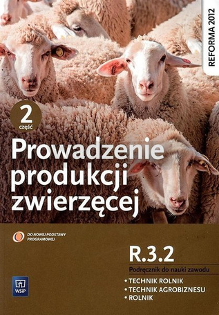 Prowadzenie produkcji zwierzęcej cz.2 ROL.04 WSIP