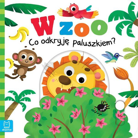 W Zoo. Co odkryję paluszkiem?