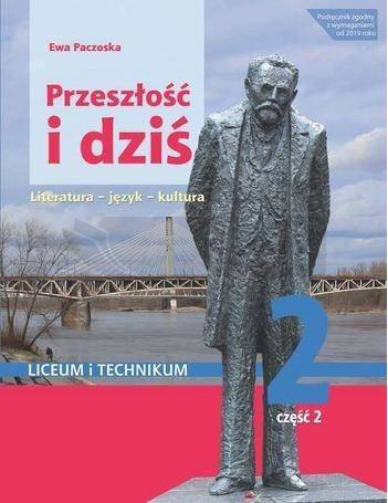 J.polski LO Przeszłość i dziś 2/2 w.2020 WSiP