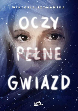Oczy pełne gwiazd
