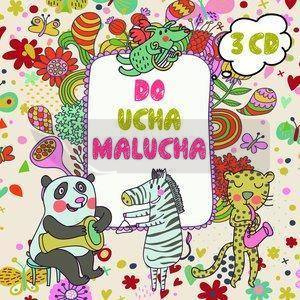 Do ucha malucha
