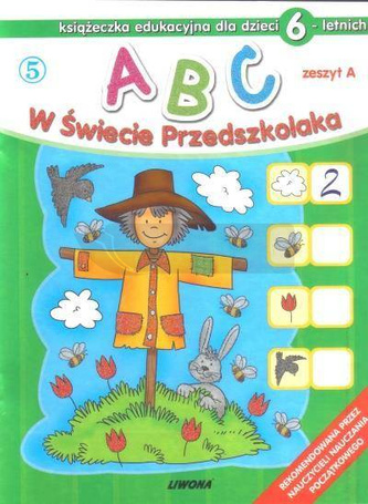 ABC w świecie przedszkolaka A/6 (5)  LIWONA