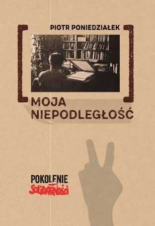 Moja niepodległość
