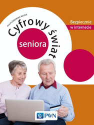 Cyfrowy świat seniora. Bezpiecznie w internecie