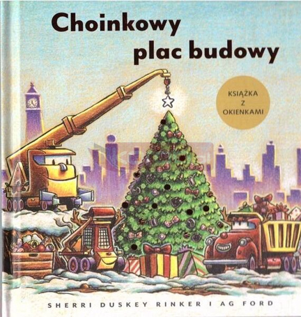 Choinkowy plac budowy. Książka z okienkami
