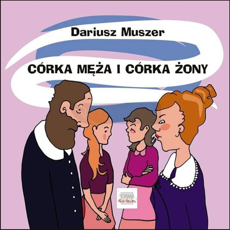 Córka męża i córka żony