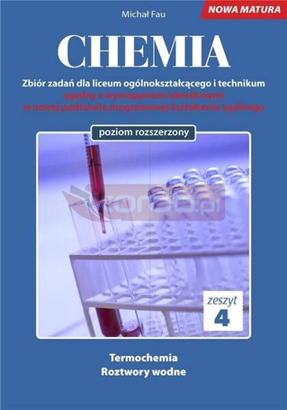 Chemia. Zbiór zadań LO Zeszyt 4 ZR