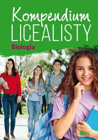 Kompendium licealisty. Biologia