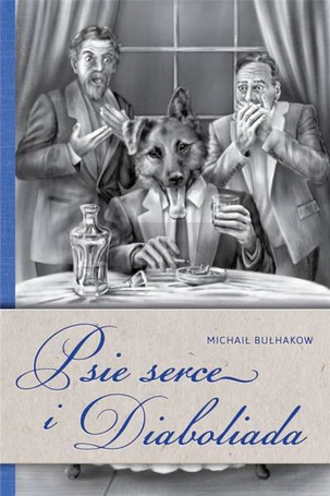 Psie serce i Diaboliada