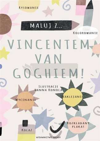 Maluj z Vincentem van Goghiem!