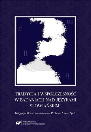 Tradycja i współczesność w badaniach nad...