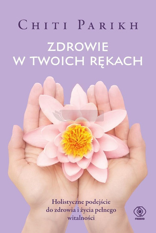 Zdrowie w twoich rękach