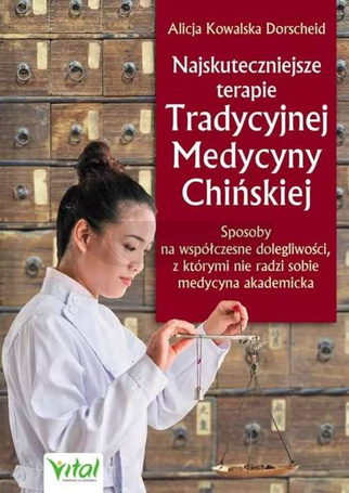 Najskuteczniejsze terapie Trad. Medycyny Chińskiej