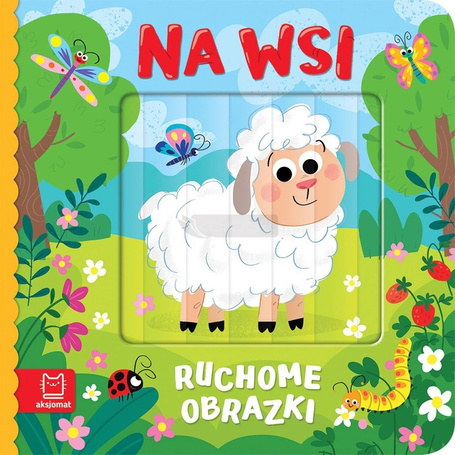 Ruchome obrazki. Na wsi