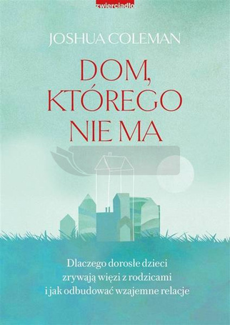 Dom, którego nie ma