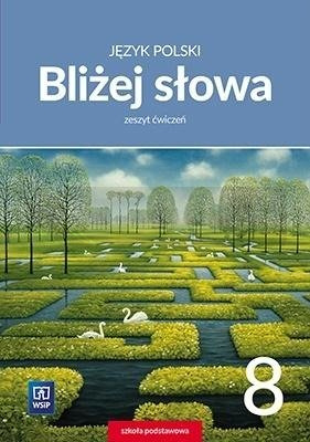 J.Polski SP 8 Bliżej słowa ćw. WSiP