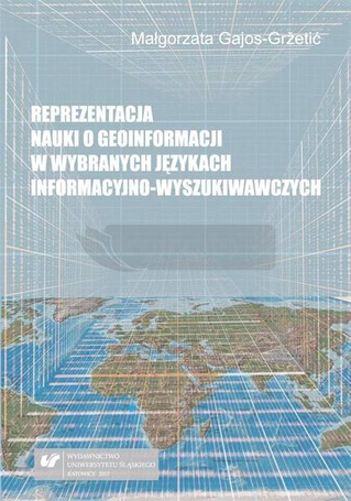 Reprezentacja nauki o geoinformacji w wybranych...