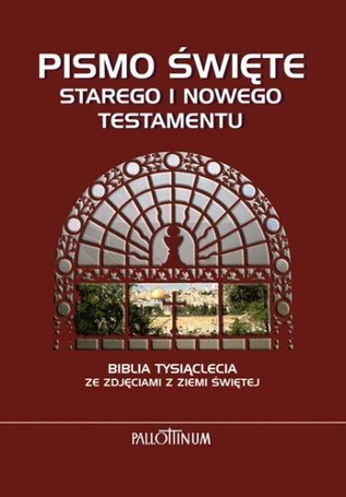 Biblia Tysiąclecia- NT i ST ze zdjęcimi Ziemi Św.