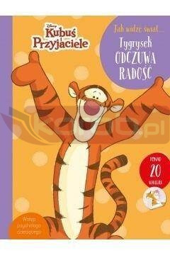 Jak widzę świat? Tygrysek odczuwa radość