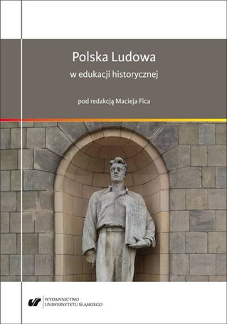 Polska Ludowa w edukacji historycznej