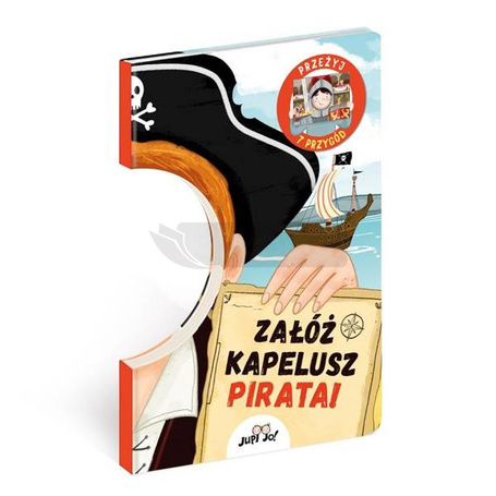 Załóż kapelusz pirata!. Przeżyj 7 przygód