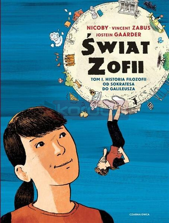 Świat Zofii T.1 Historia filozofii od Sokratesa...