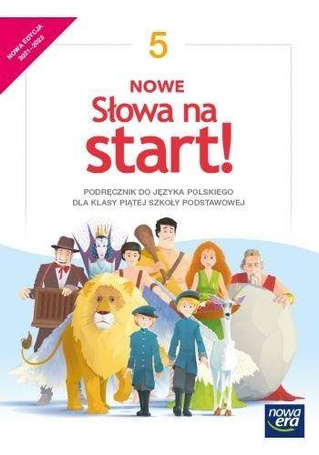 J.Polski SP 5 Nowe Słowa na start! Podr. 2021 NE