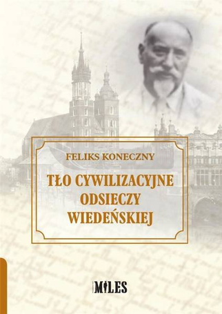 Tło cywilizacyjne Odsieczy Wiedeńskiej