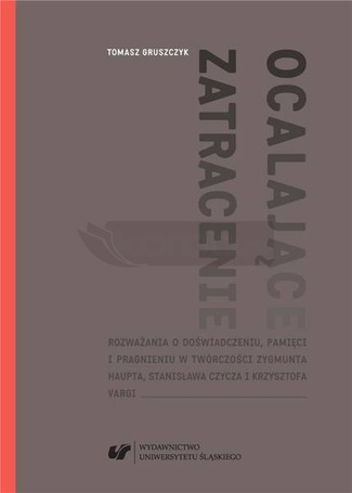 Ocalające zatracenie.