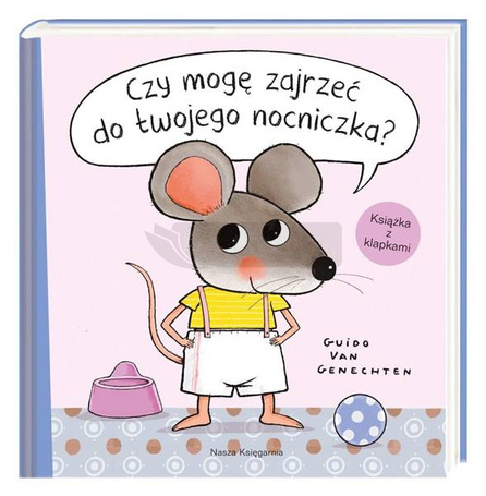 Czy mogę zajrzeć do twojego nocniczka?