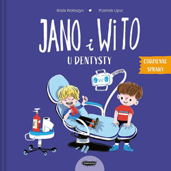 Jano i Wito u dentysty