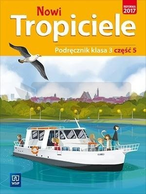 Nowi Tropiciele SP 3 Podręcznik cz.5 WSiP