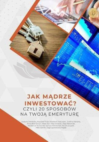Jak mądrze inwestować?